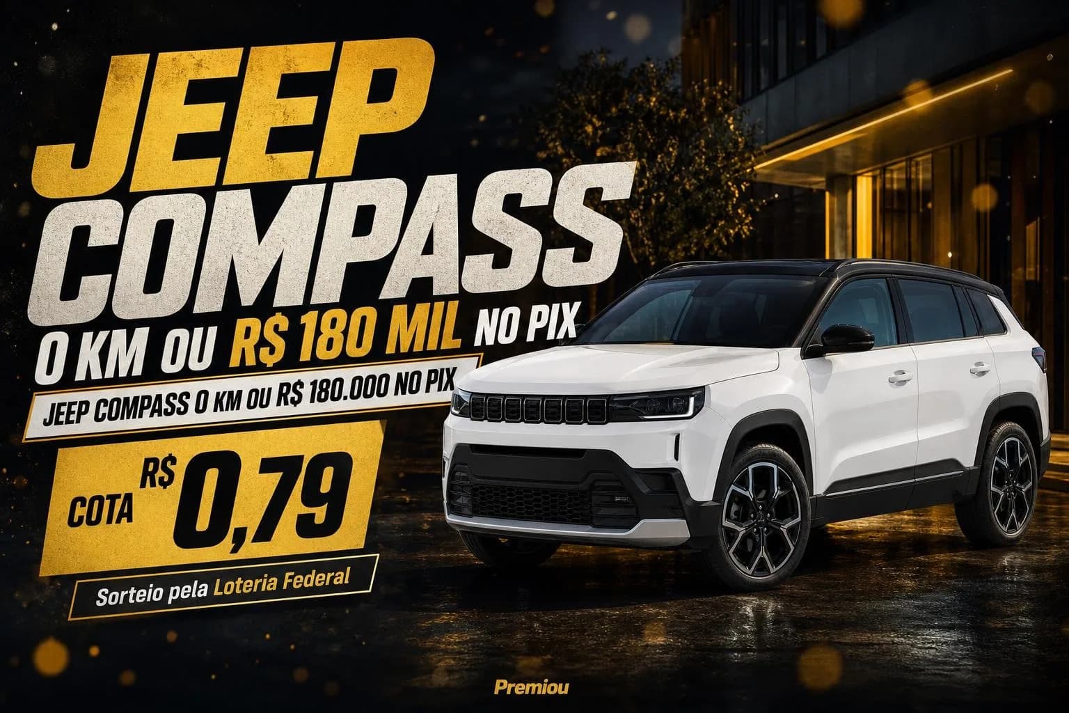 Jeep Compass 0 km ou R$ 180 mil no PIX